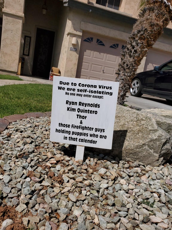 Creative funny quarantine signs that are viral on Reddit